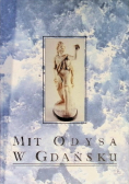 Mit Odysa w Gdańsku