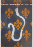 W harcerskiej służbie 1946-1996
