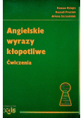 Angielskie wyrazy kłopotliwe Ćwiczenia