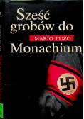 Sześć grobów do Monachium
