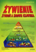 Żywienie Żywność a zdrowie człowieka
