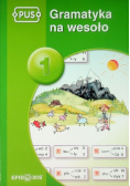 PUS Gramatyka na wesoło Tom 1