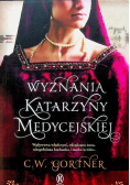 Wyznania Katarzyny Medycejskiej