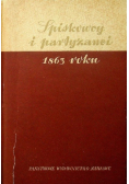 Spiskowcy i partyzanci 1863 roku