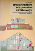 Techniki instalacyjne w budownictwie mieszkalnym