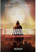 O doświadczeniu mistycznym i obecności Maryi