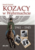 Kozacy w Wehrmachcie 1941-1945
