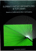 Elementy kultury matematycznej w fotografii
