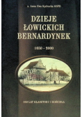 Dzieje Łowickich Bernardynek