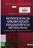 Konsolidacja sprawozdań finansowych metodą pełną