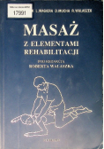 Masaż z elementami rehabilitacji