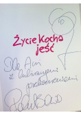 Życie kocha jeść