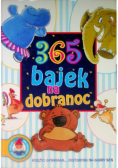 365 bajek na dobarnoc dla dzieci