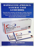 Dapoxetine Priligy Natural User Guidebook