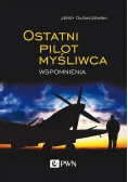 Ostatni pilot myśliwca Wspomnienia
