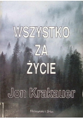 Wszystko za życie