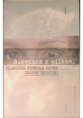 Biegnąca z wilkami