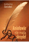Aniołowie nie mają skrzydeł