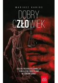 Dobry człowiek Część 3