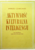 Aktywność kulturalna inteligencji