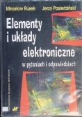Elementy i układy elektroniczne w pytaniach i odpowiedziach