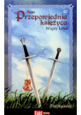 Saga Przepowiednia księżyca Tom 40 Więzy krwi