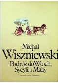 Podróż do Włoch, Sycylii i Malty