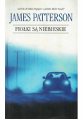 Fiołki są niebieskie