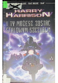 Wielkie Serie SF I ty możesz zostać Stalowym Szczurem