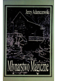Młynarstwo Magiczne