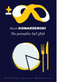 Na początku był głód