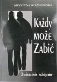 Każdy może zabić