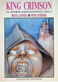 King Crimson na Dworze Karmazynowego Króla
