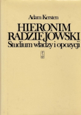 Hieronim Radziejowski studium władzy i opozycji