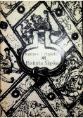 Historia Śląska od pradziejów do 1945 roku