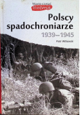 Polscy spadochroniarze 1939 -1945