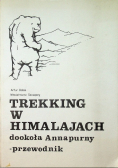 Trekking w Himalajach dookoła Annapurny