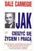 Jak cieszyć się życiem i pracą