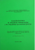 Małżeństwo w Prawie Świeckim i w Prawie Kanonicznym