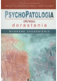 Psychopatologia okresu dorastania