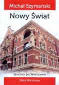 Spacery po Warszawie Nowy Świat