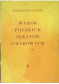 Wybór Polskich tekstów gwarowych