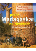 Przez Madagaskar na rowerach pieszo i taxi-brousseem