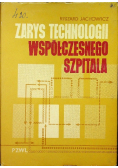 Zarys technologii współczesnego szpitala