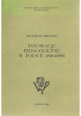 Innowacje Pedagogiczne w Polsce 1918 - 1939