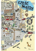 Cześć, miasto!