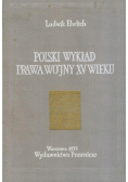 Polski wykład prawa wojny XV wieku