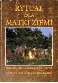 Rytuał dla Matki Ziemi