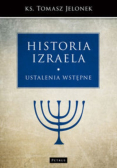 Historia Izraela Ustalenia wstępne