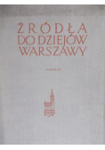 Źródła do dziejów Warszawy